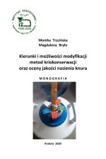 Kierunki i możliwości modyfikacji metod kriokonserwacji oraz oceny jakości nasienia knura
